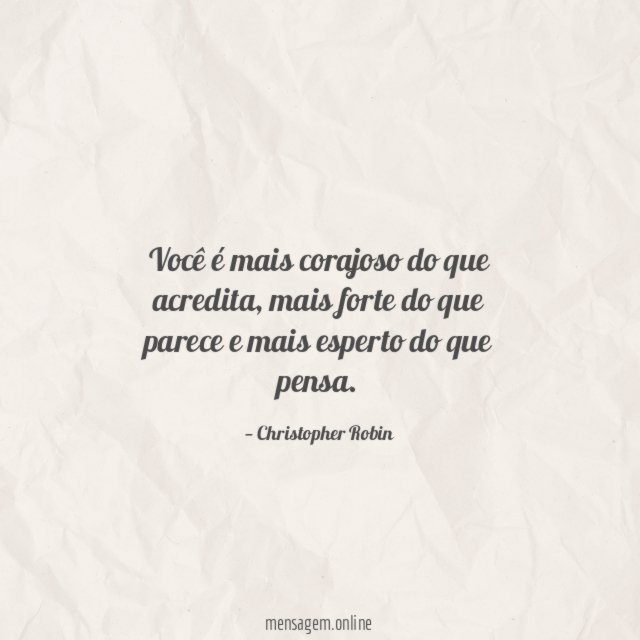 Você é mais corajoso