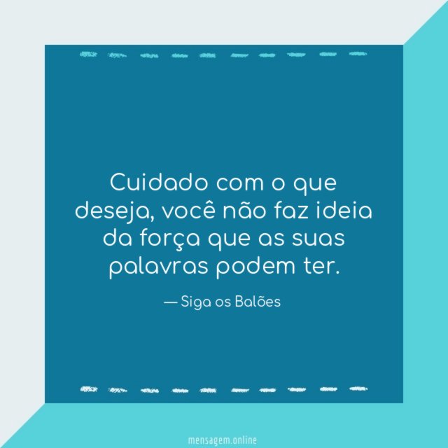 Força que as suas palavras podem ter