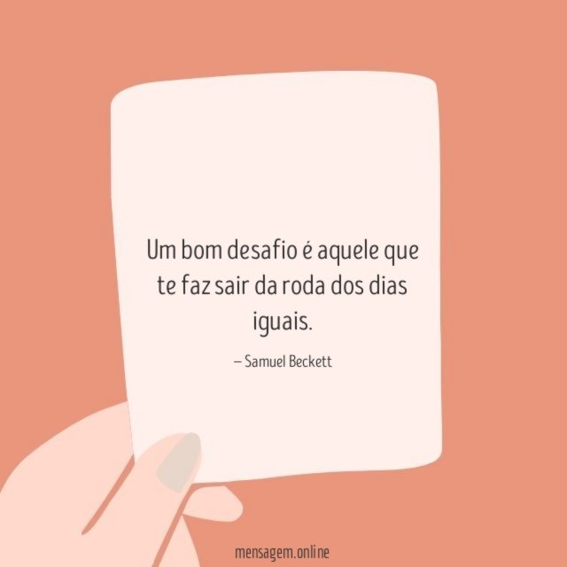 Um bom desafio