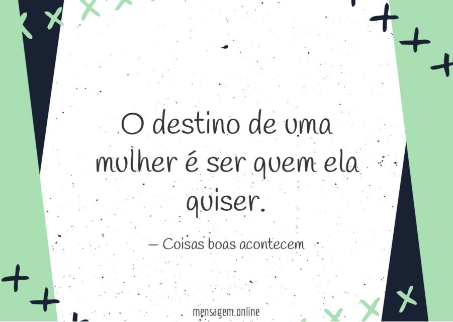 O destino de uma mulher