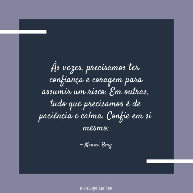 Precisamos ter confiança