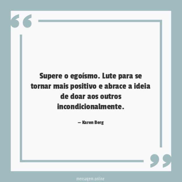 Supere o egoísmo