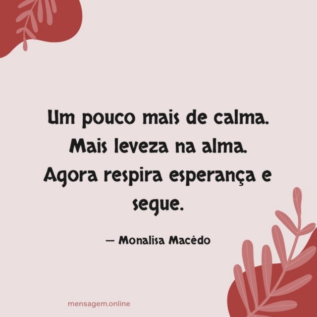 Um pouco mais de calma