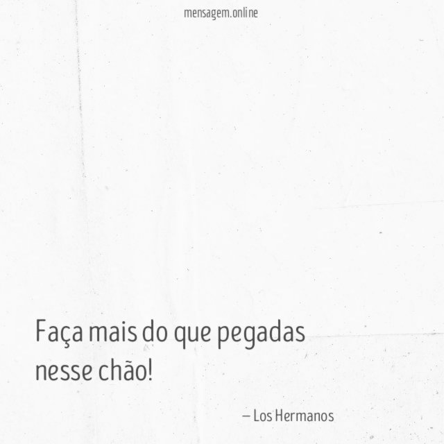Faça mais do que pegadas