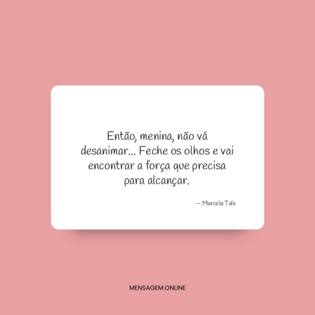 Que precisa para alcançar