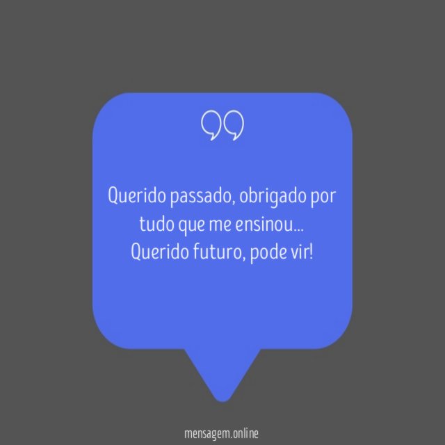 Obrigado por tudo que me ensinou