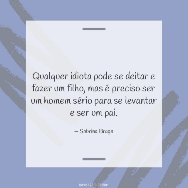 Levantar e ser um pai