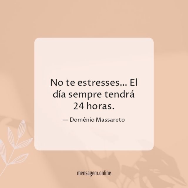 No te estresses