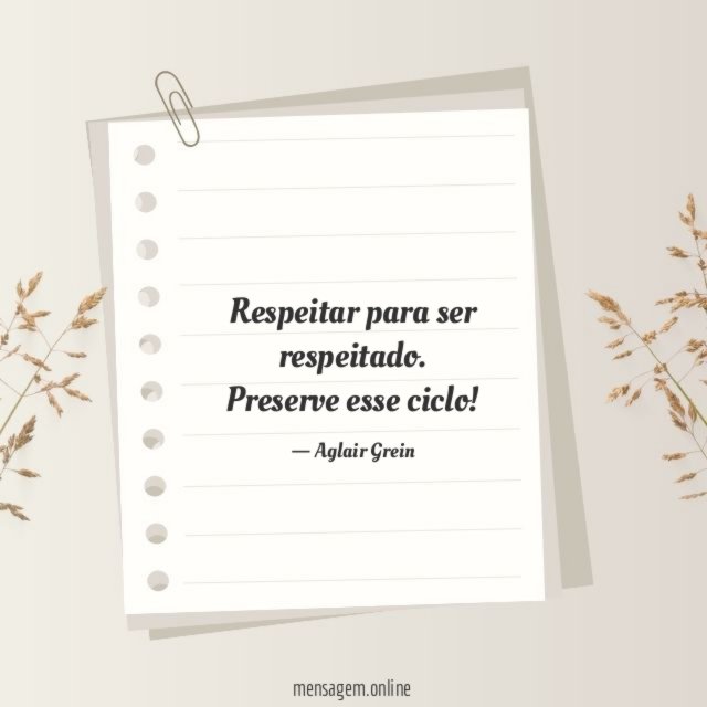 Respeitar para ser