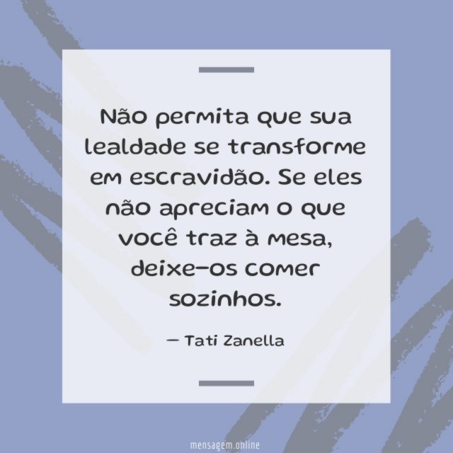 Sua lealdade