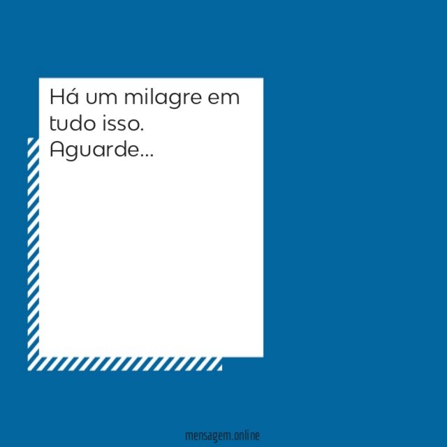 Há um milagre em