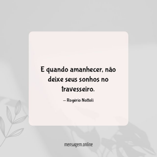 E quando amanhecer