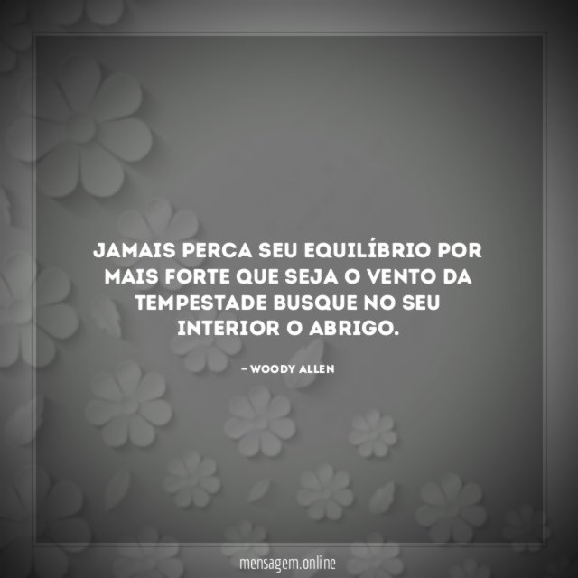 Jamais perca seu equilíbrio