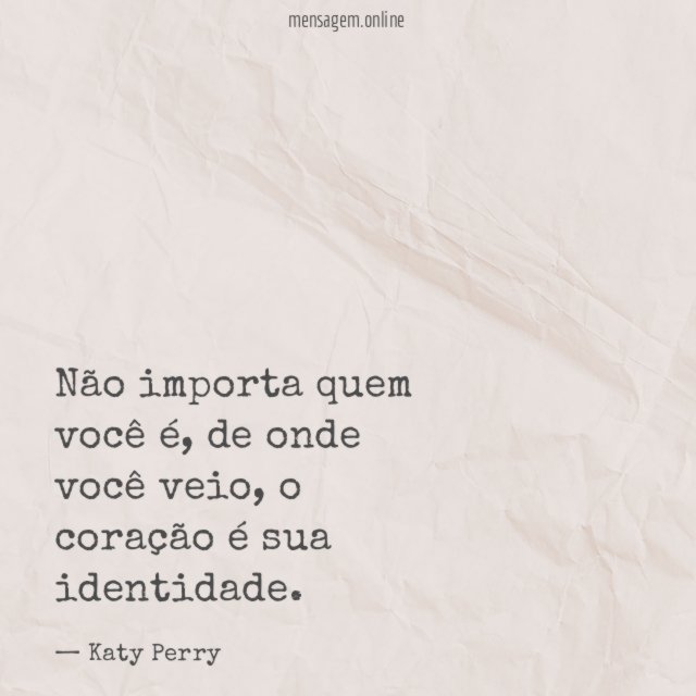Não importa quem você é