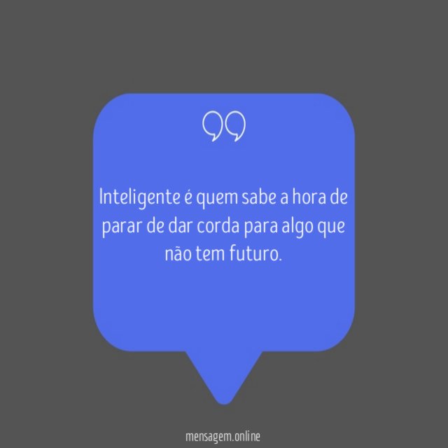 Inteligente é
