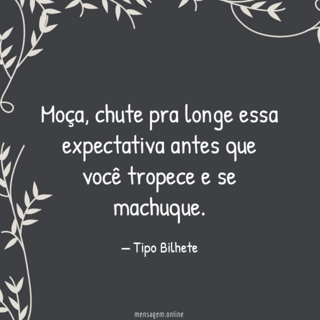 Chute pra longe essa expectativa