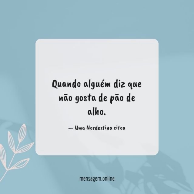 Não gosta de pão de alho