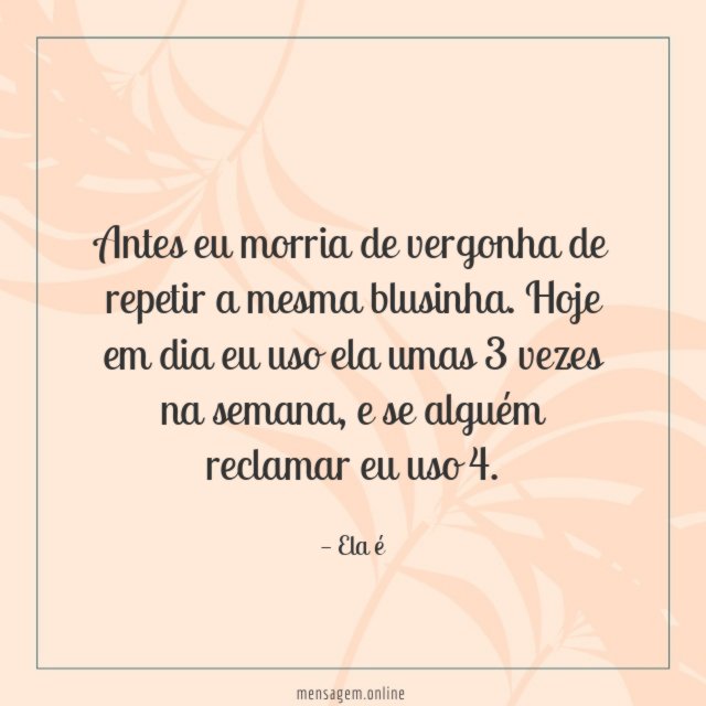 Repetir a mesma blusinha