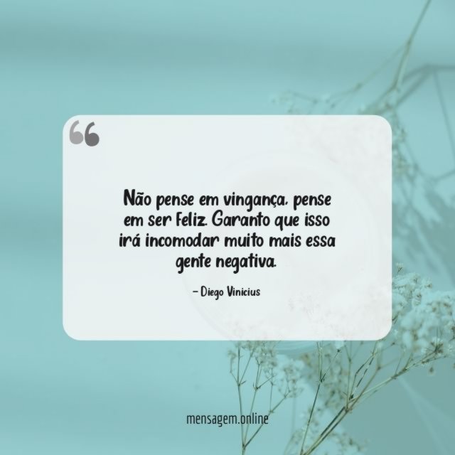 Não pense em vingança