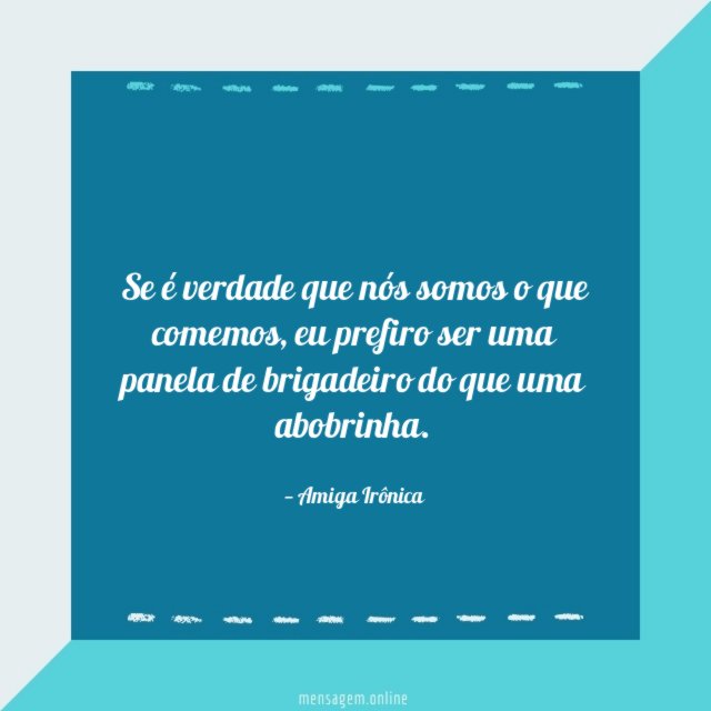 Nós somos o que comemos