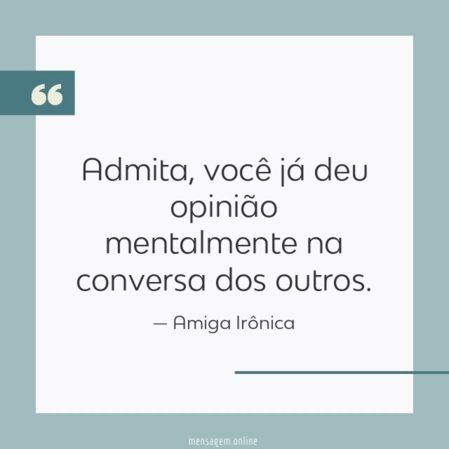 Você já deu opinião mentalmente