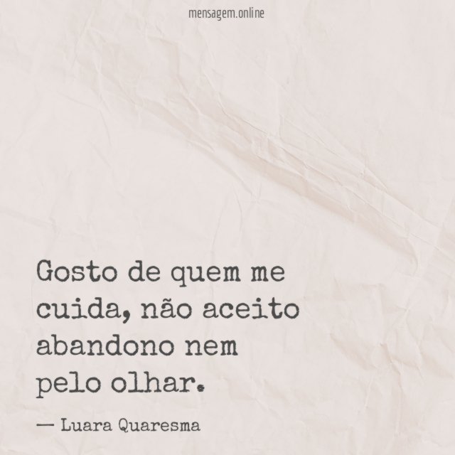 Gosto de quem me cuida