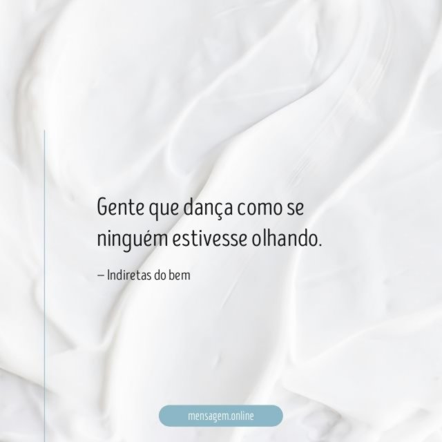 Como se ninguém estivesse olhando