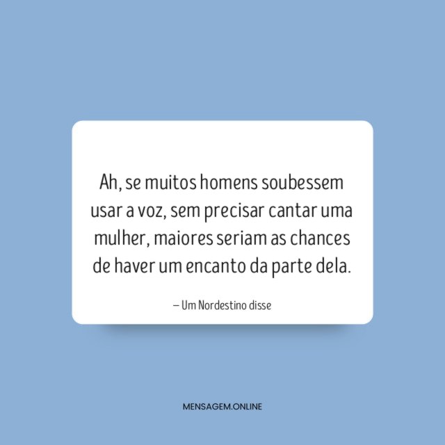 Se muitos homens soubessem