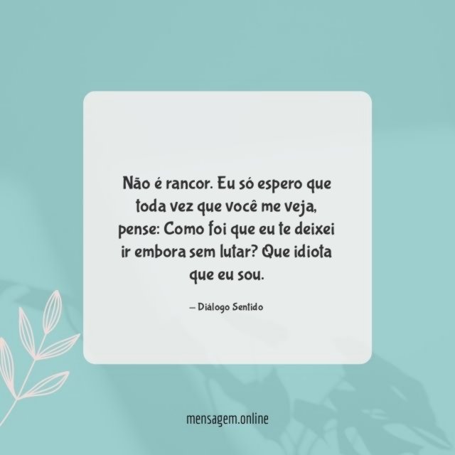 Não é rancor