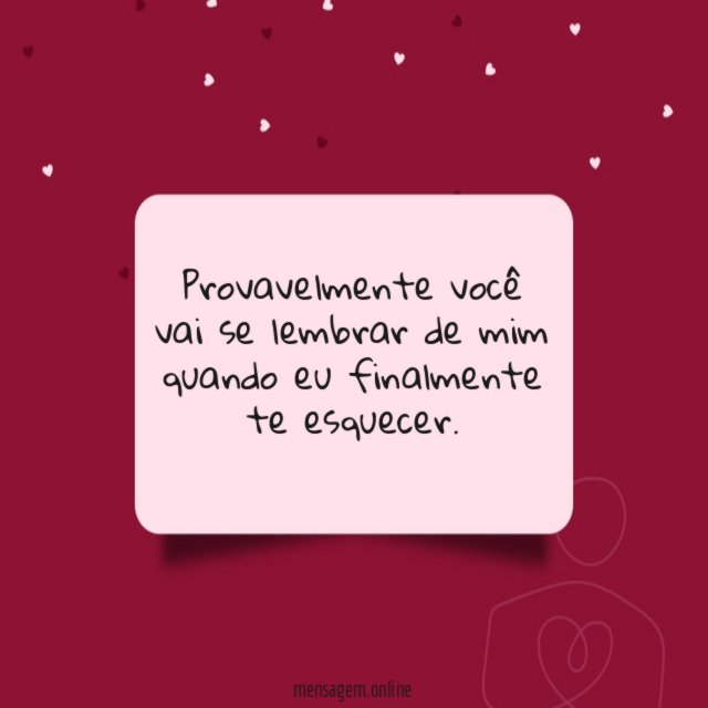 Provavelmente você vai se lembrar