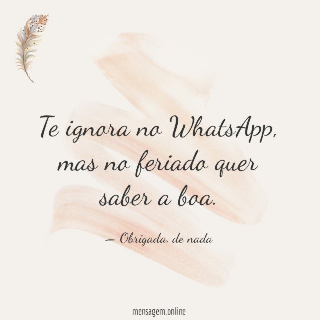Te ignora no WhatsApp