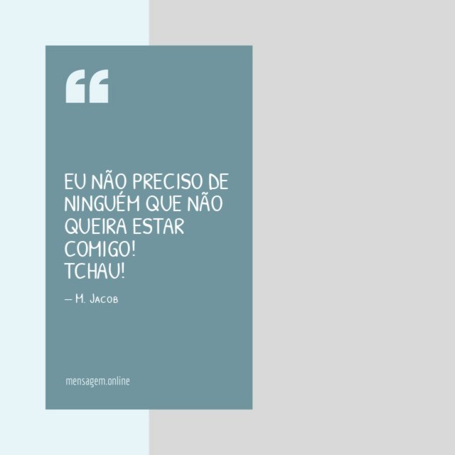 Eu não preciso de ninguém