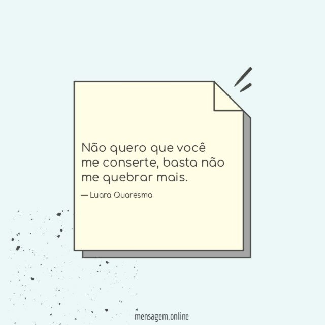 Não quero que você me conserte