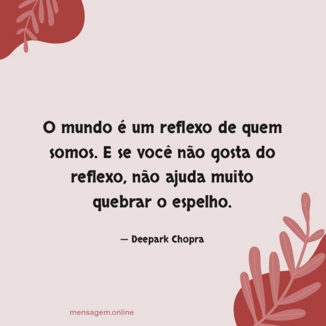 O mundo é um reflexo