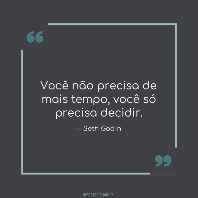 Você não precisa de mais