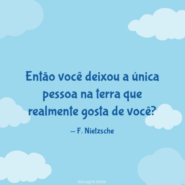Então você deixou a única pessoa