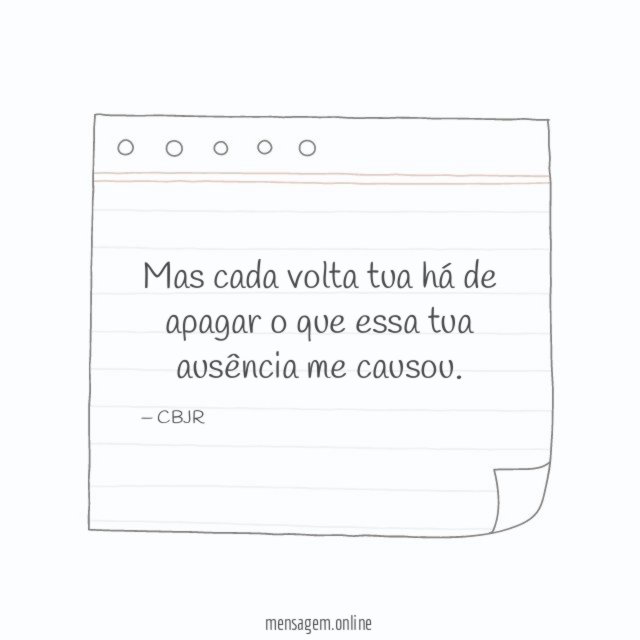 Mas cada volta tua