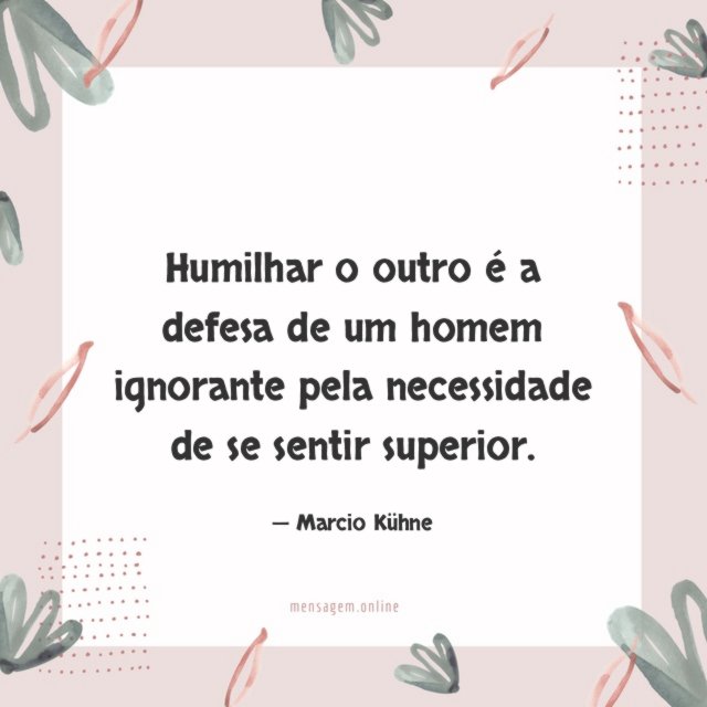 Humilhar o outro é a defesa