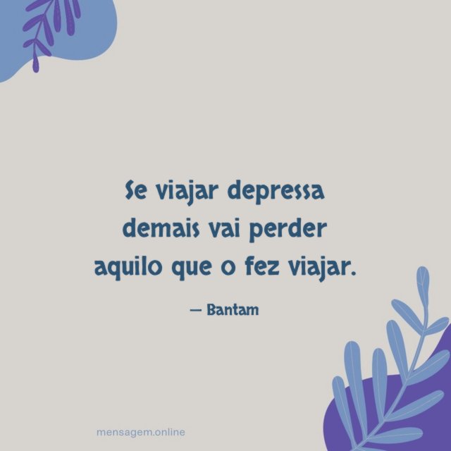 Se viajar depressa demais