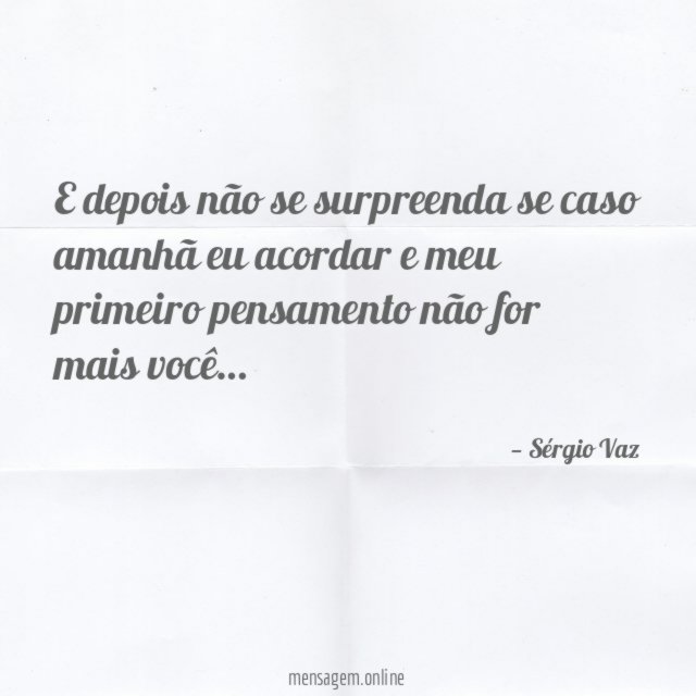 E depois não se surpreenda