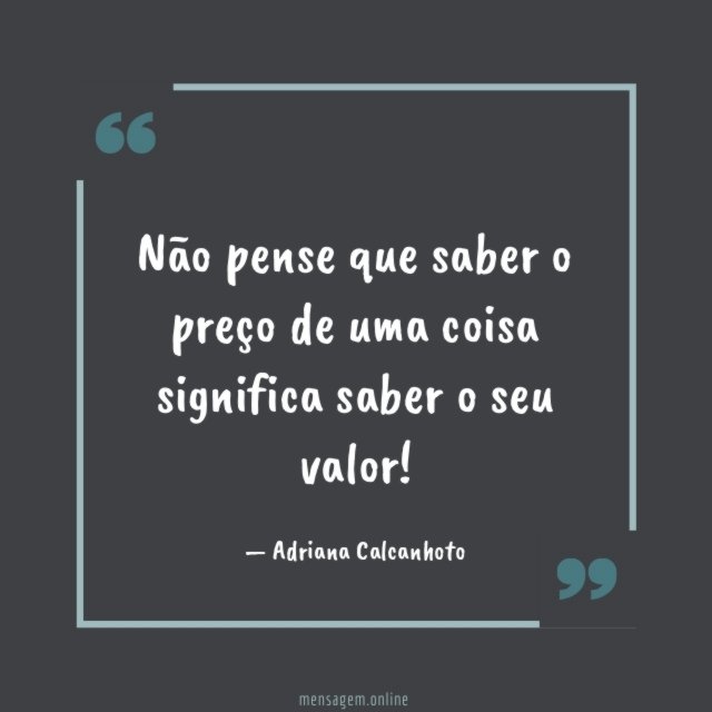 Não pense que saber