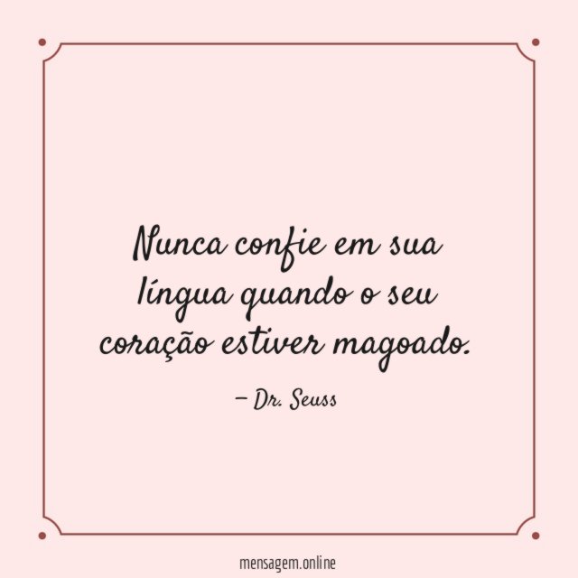 Coração estiver magoado