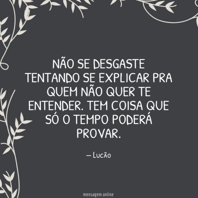 Não se desgaste tentando