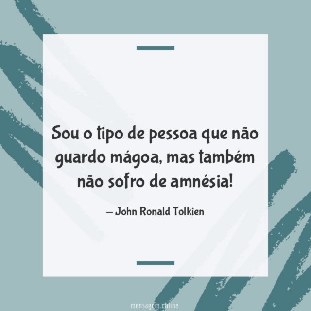 Não sofro de amnésia