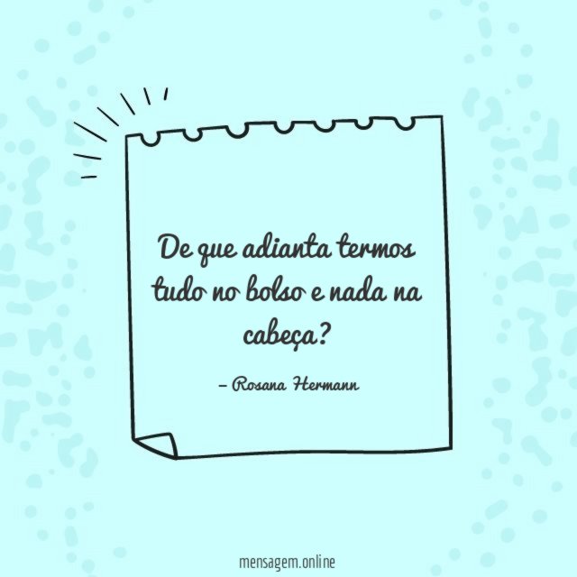 De que adianta termos