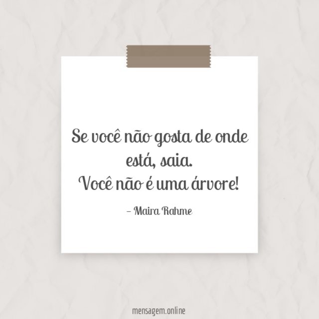 Você não é uma árvore