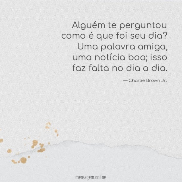 Alguém te perguntou