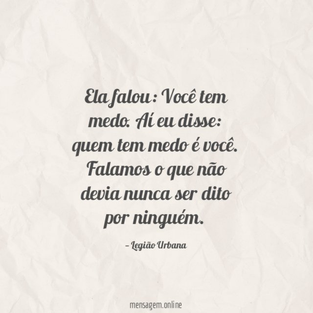 Falamos o que não devia nunca ser dito