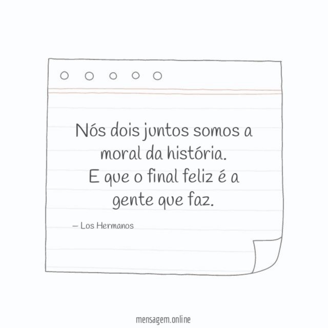 Nós dois juntos somos a moral
