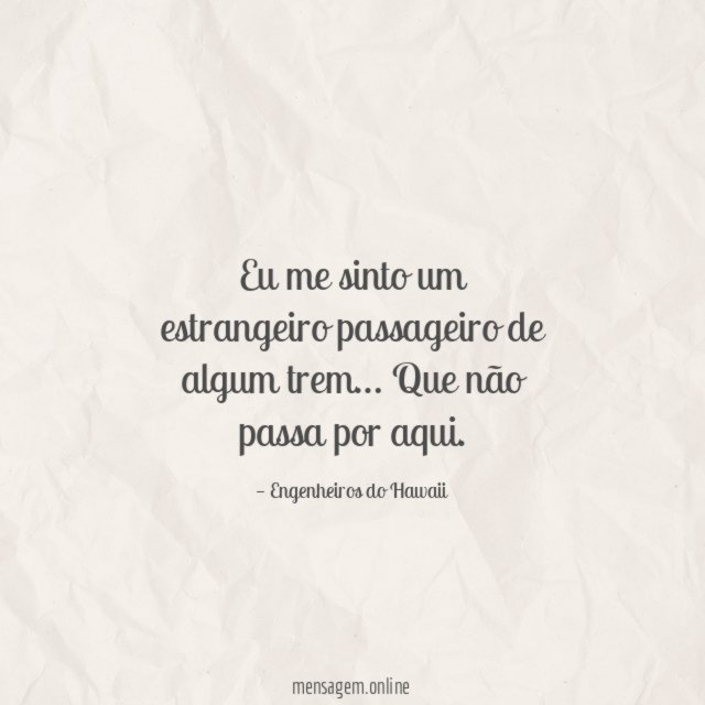 Eu me sinto um estrangeiro